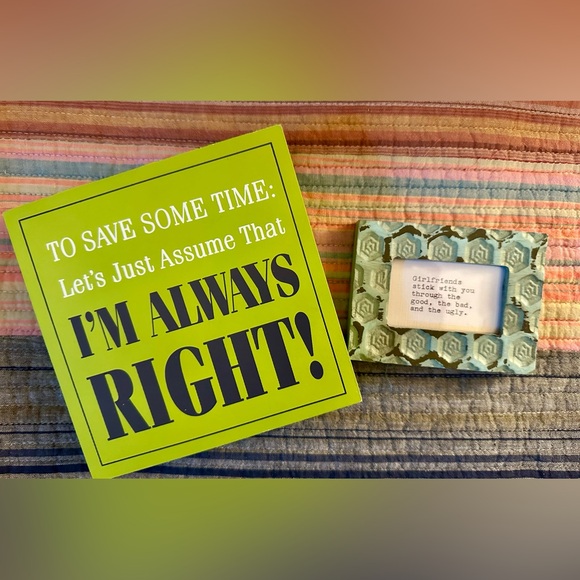 Desk sign and small frame. Fun items for your desk or home. - Picture 1 of 7
